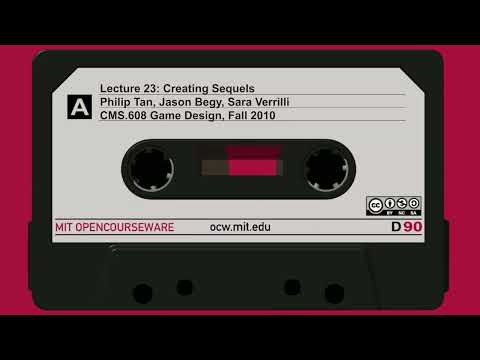 MIT: Lecture 23: Creating Sequels