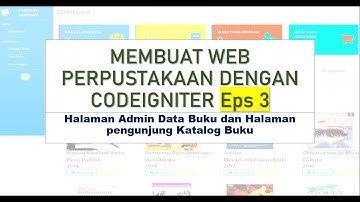 MEMBUAT WEB PERPUSTAKAAN DENGAN CODEIGNITER Eps 3