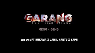 Miniatura de "DOIT GANG - GANG GANG ft { JAY MUHAMMAD | YAPH }"