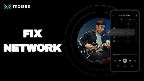 How To Fix And Solve Network On Moises App | Easy Fix