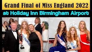 Grand Final Of Miss England 2022 Held At Holiday Inn Birmingham Airport Birmingham Wntv