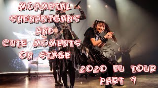 BABYMETAL - MOAMETAL Shenanigans and Cute Moments On Stage - 2020 EU Tour (Part 1)