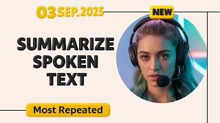Riassumi il testo parlato PTE - settembre 2025 - Domande d'esame reali con risposte di esempio screenshot 2