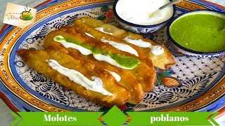 Molotes poblanos receta facil