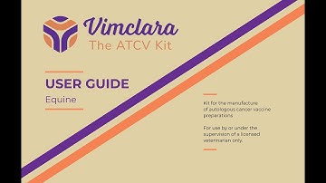 VimClara™ ATCV Kit: Equine Step-by-Step Manufacturing Demo