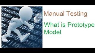7  What is Prototype Model