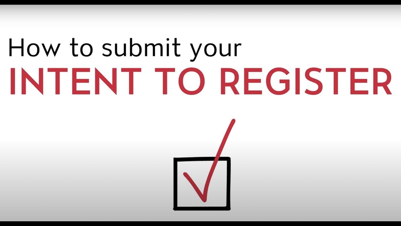 CSUN – How to Submit Your Intent to Register