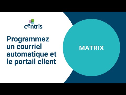 Matrix - Courriels automatiques et portail client