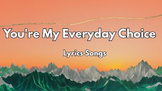 You're My Everyday Choice🎶💕|New Love Romantic  English (Lyrics) Songs 2026🌹 screenshot 2