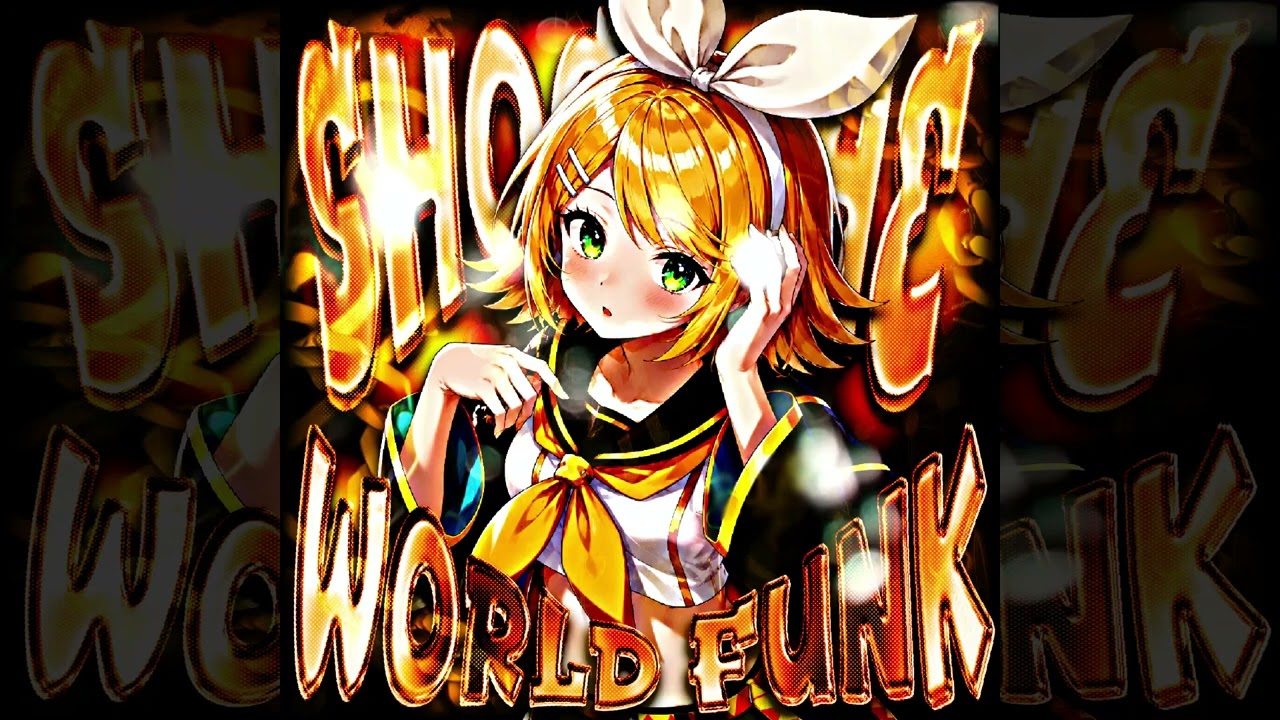SHOCK THE WORLD FUNK (Super Sped Up) - YouTube