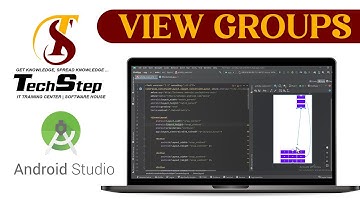 Lecture 10 | View groups  | Android Studio | TechStep Sahiwal