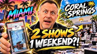 Miami Courtside + Coral Springs Card Show MADNESS — $5 MILLION in Cards During a Market CRASH!