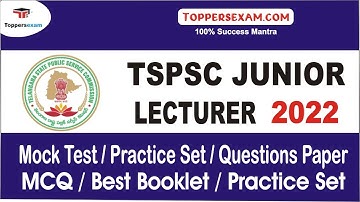 Mock Test For TSPSC JUNIOR LECTURER  Exam 2022 | Practice Set | Questions Paper | MCQ | Best Booklet
