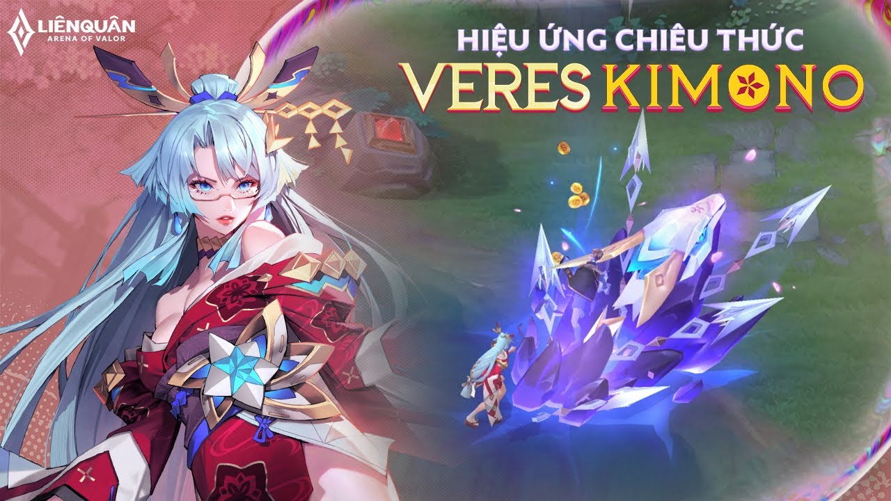 Hiệu ứng chiêu thức l Veres Kimono – Garena Liên Quân Mobile