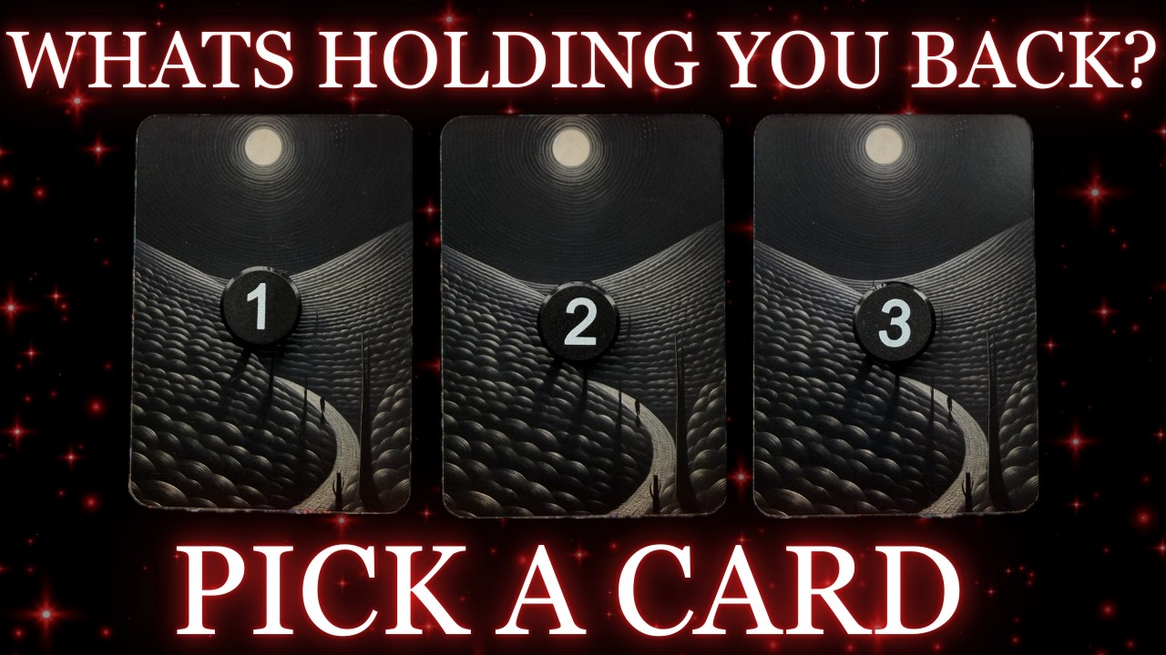 What’s Holding You Back — The Truth Comes Out  🎭 | Pick A Card
