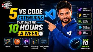5 VS Code Extensions That Save Me 10 Hours a Week