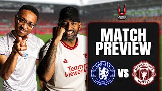 Chelsea WORSE Than United! | Chelsea vs Man United | Match Preview ft @matissearmani