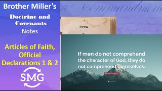 Full Articles of Faith, Official Declarations 1 and 2 News
