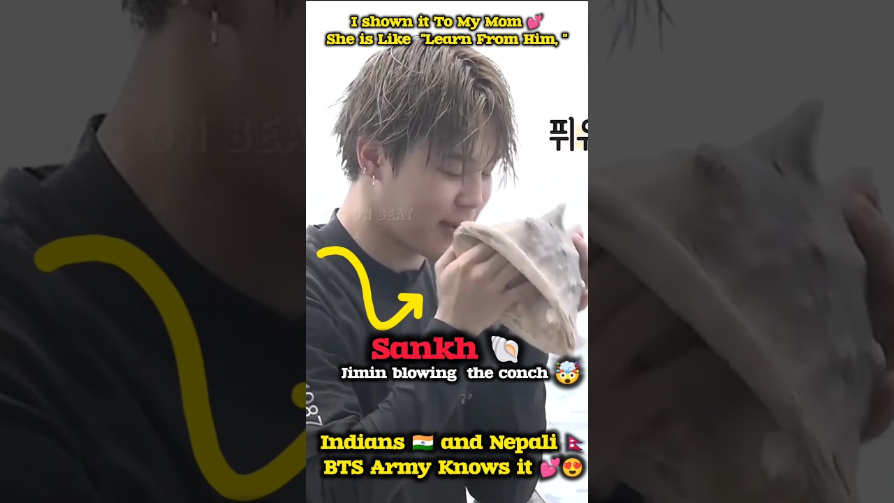 🇮🇳🇳🇵Proud of You Jimin 🔥✨ Park Jimin blow the conch 👀🐚 