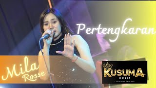 PERTENGKARAN - MILA ROSE - KUSUMA MUSIC LIVE KRENCENG KEPUNG KEDIRI
