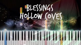 Video thumbnail of "Hollow Coves - Blessings (Relaxing Piano Cover & Tutorial)"