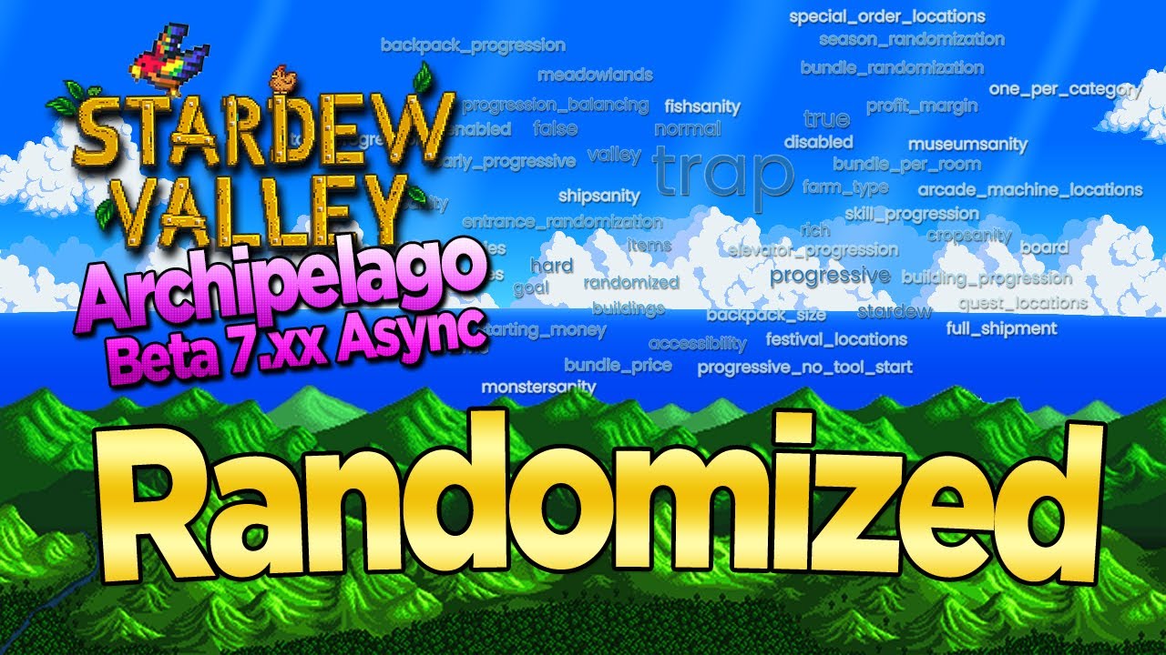🔴 Beta 7 Async 06 - Stardew Valley Archipelago Randomizer