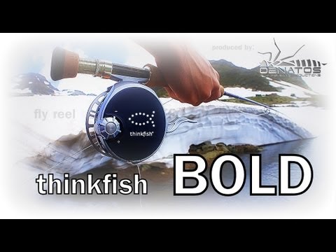 THINKFISH | Fly Reel BOLD "Unboxing" | by o2natos