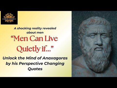 Quotes of Anaxagoras