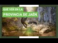 Gua completa  qu ver en la provincia de jan espaa  turismo y viajes a andaluca