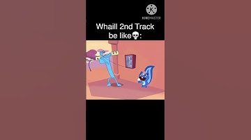 Whaill 2nd Track be like💀: #shorts #hehewowie