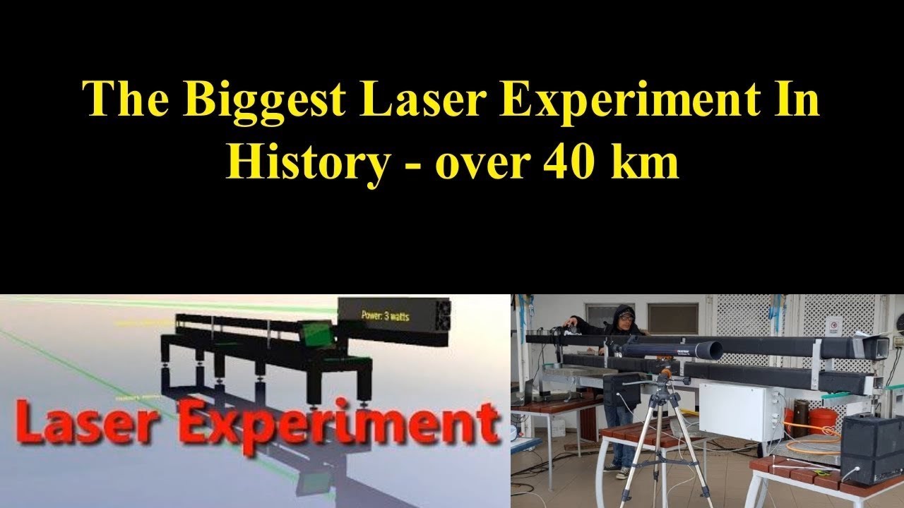 40 km+ Laser Experiment Flat Earth - YouTube
