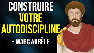 Marc Aurèle  Comment Construire l'Autodiscipline (10 leçons importantes du Stoïcisme)