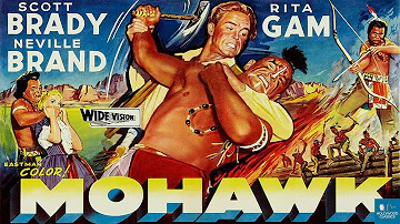 Mohawk (1956) | Adventure Film | Scott Brady, Rita Gam, Neville Brand