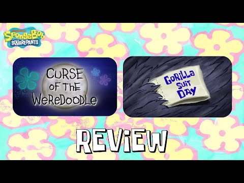 SpongeBob: Curse of the WereDoodle + Gorilla Suit Day Review