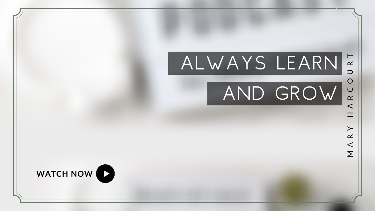 Always Learning and Growing | Mary Harcourt | Ready.Set.Glo! Podcast