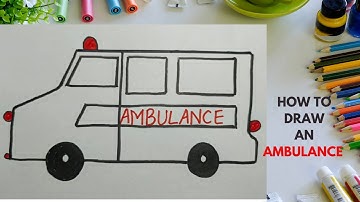 How to draw Ambulance easy step by step, easy drawing for kids, drawing tutorial for beginners