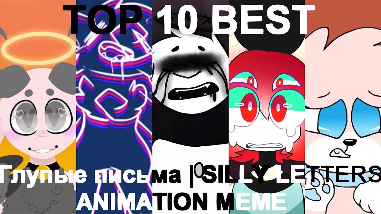 Top 10 Silly Letters Animation Meme Warning Seizures Youtube