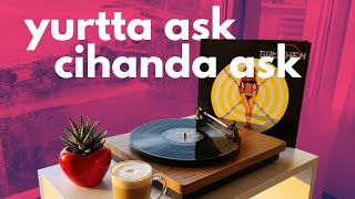 Yurtta Aşk Cihanda Aşk (Gülşen Jazz Hop) 🎸 Turkish Lofi Lab