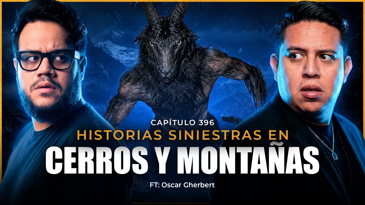 NO SUBAS AL CERRO DE NOCHE | Relatos paranormales reales en montañas