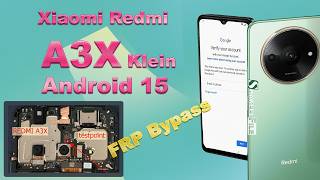 Redmi A3x (Kaein) FRP Bypass Android 15 | Google Account Unlock | Test Point #shakeelfile
