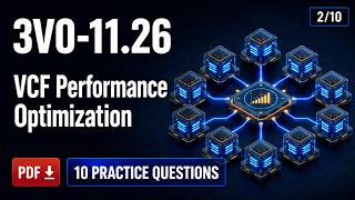 3V0-11.26 Practice Questions | vSphere Security & Encryption – Part 2