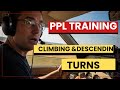 Climbing & Descending Turns | PPL Flight Training Lesson 4 (Cockpit Audio)