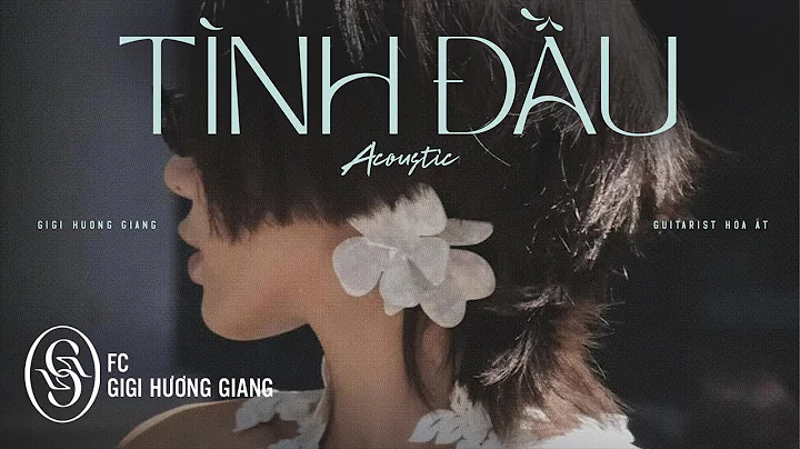 GIGI HƯƠNG GIANG - Tình Đầu (Acoustic) x Hòa Ất | Audio Lyrics