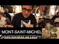 MONT-SAINT-MICHEL - FRANÇA - parte 03 "OMELETE DE $36,00 EUROS? VALE A PENA? "