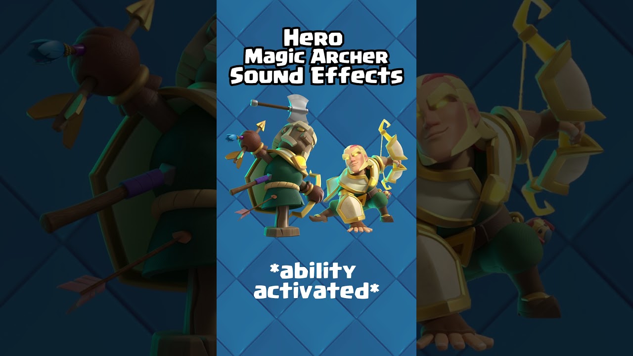 Clash Royale - All Hero Magic Archer sound effects 