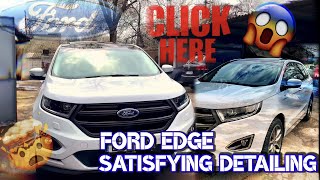 Ford EDGE Deep Cleaning Car Detailing Huge Transformation - OEM Detailing