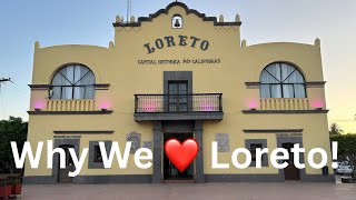 Why we LOVE Loreto! by Gene & Renee Travel Adventures 860 views 5 months ago 14 minutes, 32 seconds