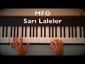 MFÖ - Sarı Laleler Piano Tutorial