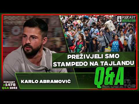 Podcast Inkubator #1478 Q&A 1043 - Karlo Abramović