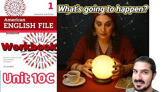 Workbook 10C–What’s Going to Happen|Be Going To (Predictions), Verb Phrases, OO sound–AEF 2nd Book 1